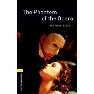 Книга Oxford Bookworms Library 3rd Edition 1 The Phantom of the Opera ISBN 9780194789158