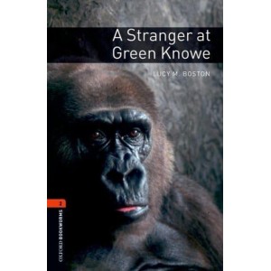 Книга A Stranger at Green Knowe Lucy Boston ISBN 9780194790734