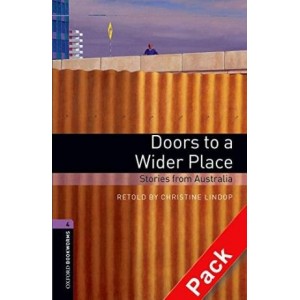 Oxford Bookworms Library 3rd Edition 4 Doors to a Wider Place. Stories from Australia + Audio CD ISBN 9780194792806