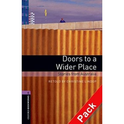 Oxford Bookworms Library 3rd Edition 4 Doors to a Wider Place. Stories from Australia + Audio CD ISBN 9780194792806 замовити онлайн