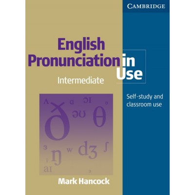 English Pronunciation in Use Intermediate with Audio CDs (4) Hancock, M ISBN 9780521006576 заказать онлайн оптом Украина