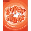 Книга для вчителя Super Minds 4 Teachers Book Williams, M ISBN 9780521217507 замовити онлайн Книга для вчителя Super Minds 4 Teachers Book Williams, M ISBN 9780521217507 замовити онлайн
