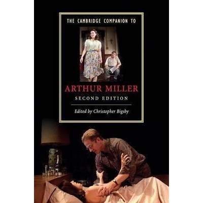 Книга The Cambridge Companion to Arthur Miller 2nd Edition Bigsby, Ch ISBN 9780521745383 заказать онлайн оптом Украина