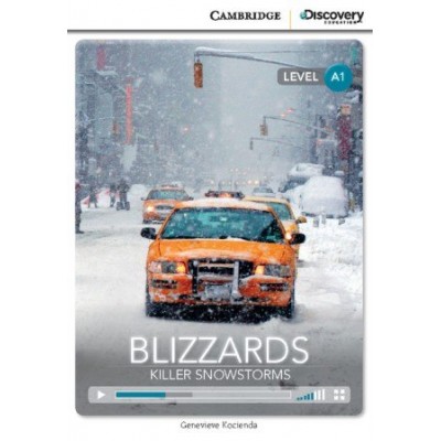 Книга Cambridge Discovery A1 Blizzards: Killer Snowstorms (Book with Online Access) ISBN 9781107621640 заказать онлайн оптом Украина