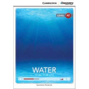 Книга Cambridge Discovery A2 Water: Vital for Life (Book with Online Access) ISBN 9781107622517