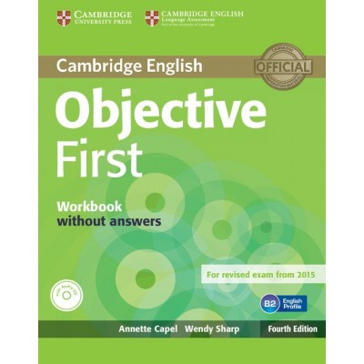 Робочий зошит Objective First Fourth edition workbook without answers with Audio CD Capel, A ISBN 9781107628397 замовити онлайн
