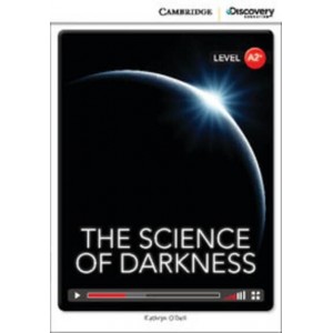 Книга Cambridge Discovery A2+ The Science of Darkness (Book with Online Access) ISBN 9781107654938