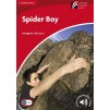 Книга Cambridge Readers Spider Boy: Book with Downloadable Audio Johnson, M ISBN 9781107690615 замовити онлайн