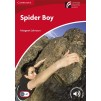 Книга Cambridge Readers Spider Boy: Book with Downloadable Audio Johnson, M ISBN 9781107690615 замовити онлайн