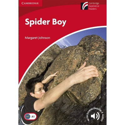 Книга Cambridge Readers Spider Boy: Book with Downloadable Audio Johnson, M ISBN 9781107690615 заказать онлайн оптом Украина