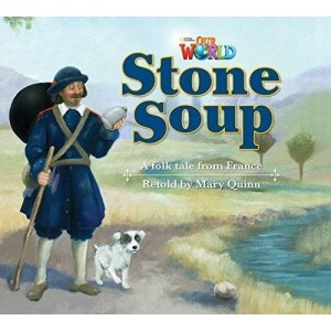 Книга Our World Reader 2: Stone Soup Quinn, M ISBN 9781285190792