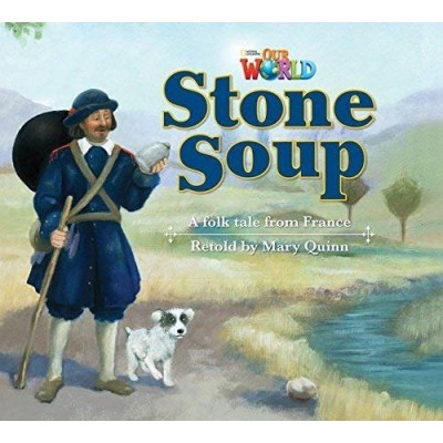 Книга Our World Reader 2: Stone Soup Quinn, M ISBN 9781285190792 замовити онлайн