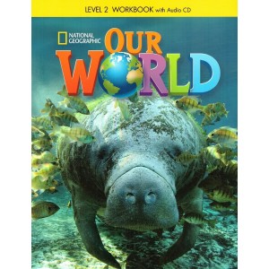 Робочий зошит Our World 2 Workbook with Audio CD Shin, J ISBN 9781285455648