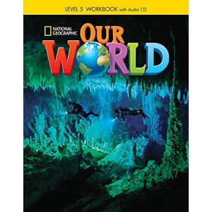Робочий зошит Our World 5 Workbook with Audio CD Shin, J ISBN 9781285455839