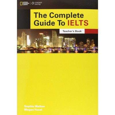 Книга для вчителя Complete Guide to IELTS: Teachers Book with Audio CDs (3) Bruce, N ISBN 9781285837772 замовити онлайн