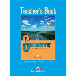 Книга для вчителя Grammarway 2 Teachers Book ISBN 9781844665976