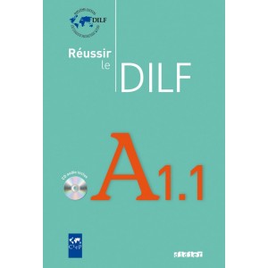 Reussir Le DILF A1.1 Livre + CD audio ISBN 9782278060993
