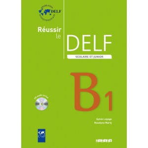 Книга Reussir Le DELF Scolaire et Junior B1 2009 ISBN 9782278065806