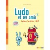 Книга Ludo et ses amis A1.1 Nouvelle Edition 1 Cahier dexercices Marchois, C ISBN 9782278082278 заказать онлайн оптом Украина