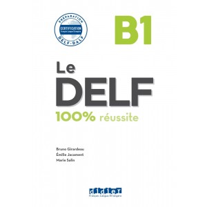 Le DELF B1 100% r?ussite Livre + CD ISBN 9782278086276
