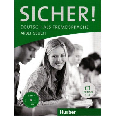 Робочий зошит Sicher! C1 Arbeitsbuch mit CD-ROM ISBN 9783190112081 замовити онлайн