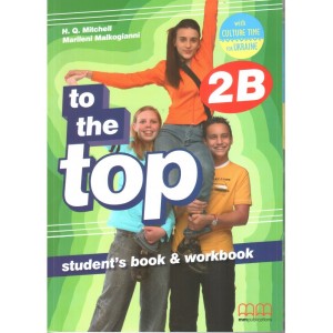 Підручник To the Top 2B Students Book + workbook with CD-ROM with Culture Time for Ukraine Mitchell, H.Q. ISBN 9786180501612