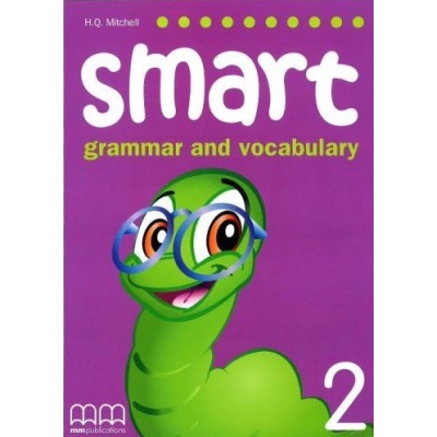 Підручник Smart Grammar and Vocabulary 2 Students Book Mitchell, H ISBN 9789604432462 замовити онлайн