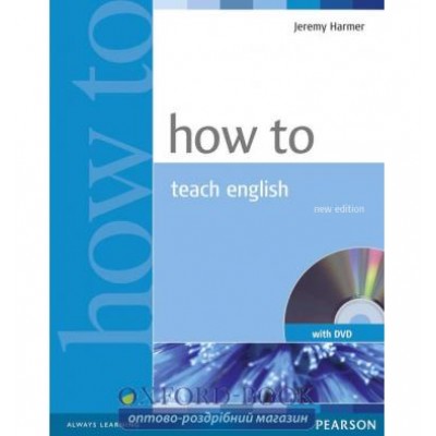 Книга How to teach English Book + DVD 2nd Ed ISBN 9781405853095 замовити онлайн