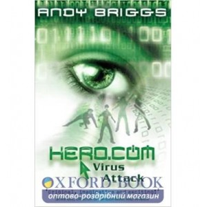 Книга Hero.com: Virus Attack (Book 2) Andy Briggs ISBN 9780192755452