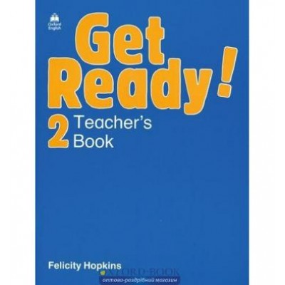 Книга для вчителя Get Ready 2 teachers book ISBN 9780194339247 замовити онлайн