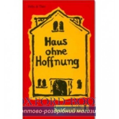 Книга Haus ohne Hoffnung (A2-B1) ISBN 9783126064538 замовити онлайн