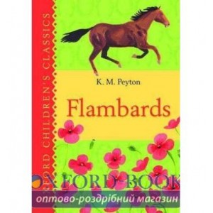 Книга Oxford Childrens Classic: Flambards ISBN 9780192720030