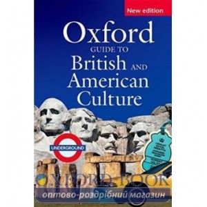 Книга Oxford Guide to British and American Culture 2nd Edition ISBN 9780194311298