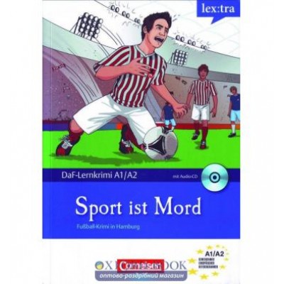 DaF-Krimis: A1/A2 Sport Ist Mord mit Audio CD Dittrich, R ISBN 9783589020423 заказать онлайн оптом Украина