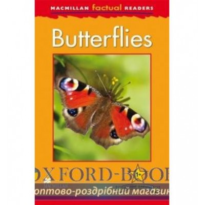 Книга Macmillan Factual Readers 1+ Butterflies ISBN 9780230427037 заказать онлайн оптом Украина