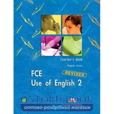 Книга для вчителя FCE Use of English 2 Teachers Book ISBN 9781846797613 заказать онлайн оптом Украина