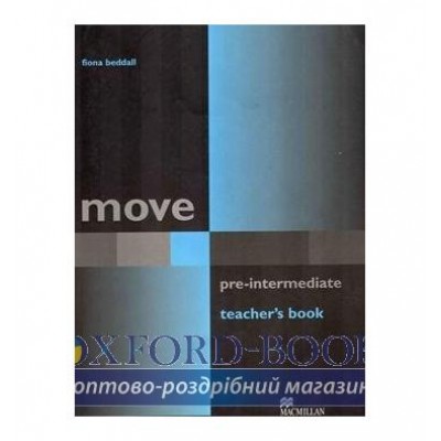 Книга для вчителя Move Pre-Intermediate Teachers Book ISBN 9781405003162 купить оптом Украина