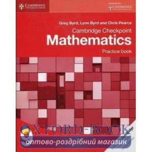 Книга Cambridge Checkpoint Mathematics 9 Practice Book ISBN 9781107698994