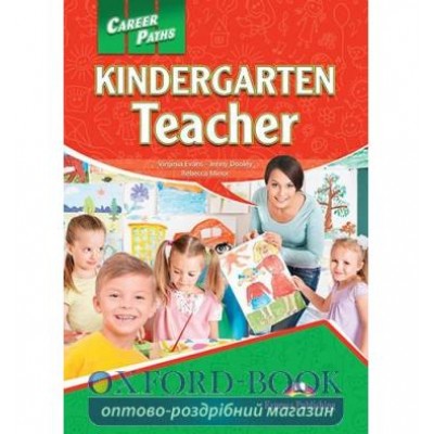 Підручник Career Paths Kindergarten Teacher Students Book ISBN 9781471533297 замовити онлайн