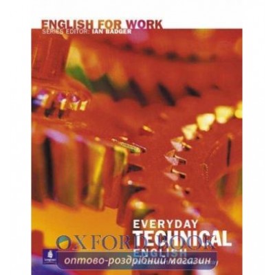 Книга English for Work: Everyday Technical English Pack ISBN 9780582539655 заказать онлайн оптом Украина