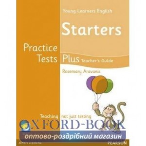 Книга для вчителя Cambridge Young Learners English Practice Tests Plus Starter Teachers book +Multi-ROM ISBN 9781408299425