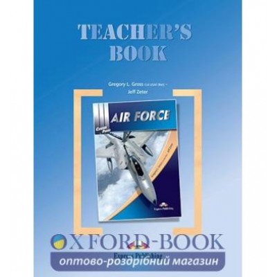 Книга для вчителя Career Paths Air Force Teachers Book ISBN 9780857778833 заказать онлайн оптом Украина