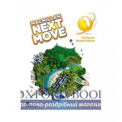 Робочий зошит Macmillan Next Move 1 Workbook ISBN 9780230466326 заказать онлайн оптом Украина