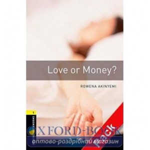 Oxford Bookworms Library 3rd Edition 1 Love or Money? + Audio CD ISBN 9780194788762