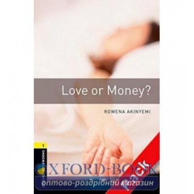 Oxford Bookworms Library 3rd Edition 1 Love or Money? + Audio CD ISBN 9780194788762 замовити онлайн