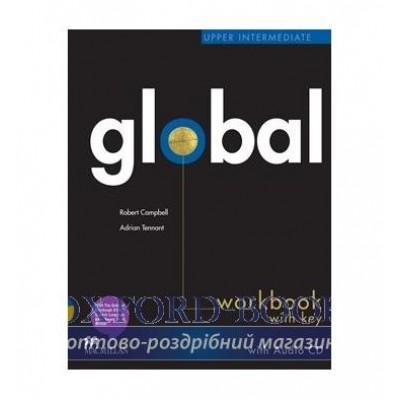 Робочий зошит Global Upper-Intermediate Workbook with key and Audio CD ISBN 9780230430310 заказать онлайн оптом Украина