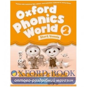 Книга для вчителя Oxford Phonics World 2 Teachers Book ISBN 9780194596299