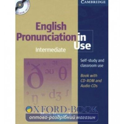 English Pronunciation in Use Intermediate with Answers, Audio CDs & CD-ROM ISBN 9780521687522 заказать онлайн оптом Украина