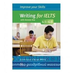 Книга Improve your Skills: Writing for IELTS 4.5-6.0 with key ISBN 9780230462168