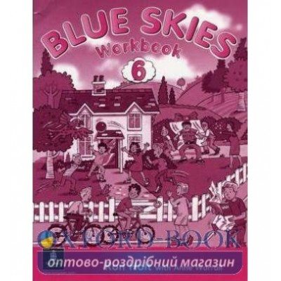 Робочий зошит Blue Skies 6 Робочий зошит ISBN 9780582336124 замовити онлайн